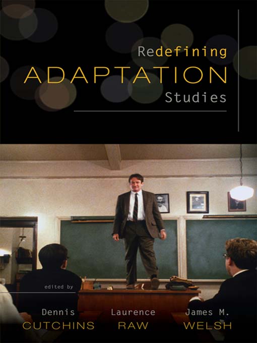 Title details for Redefining Adaptation Studies by Dennis Cutchins - Available